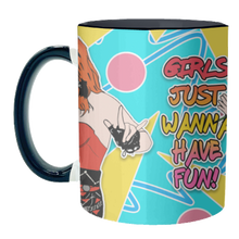 Load image into Gallery viewer, Mugs 'Girls Just Wanna Have Fun!': Mug Colour Inner & Handle 11oz - Black