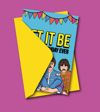 Load image into Gallery viewer, Let It Be The Best Birthday The Beatles Greeting Card
