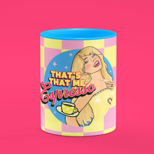 Load image into Gallery viewer, That's That Me Espresso Sabrina Carpenter Blue Mug