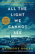 Load image into Gallery viewer, All the Light We Cannot See by Anthony Doerr: Paperback; 544 pages / English