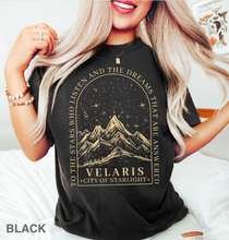 Load image into Gallery viewer, To The Stars Who Listen And The Dreams That Are Answer Shirt: M