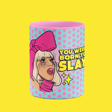 Load image into Gallery viewer, Lady Gaga Born To Slay Pink Mug