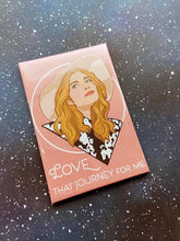 Load image into Gallery viewer, “Love That Journey” Alexis Rose Schitt’s Creek Souvenir