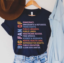 Load image into Gallery viewer, Big Fan Of Equality & Rights Tee, Colorful Statement Shirt: M