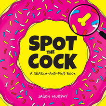 Load image into Gallery viewer, Spot the Cock: A Search and Find Book: Hardcover
