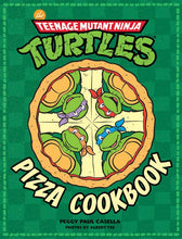 Load image into Gallery viewer, The Teenage Mutant Ninja Turtles Pizza Cookbook
