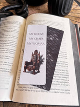 Load image into Gallery viewer, Iron Flame Throne Bookmark, My House My Chair My Woman: Throne / Soft Touch Matte
