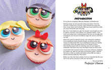 Load image into Gallery viewer, The Powerpuff Girls: The Official Cookbook
