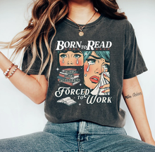 Load image into Gallery viewer, Born To Read Bookish Shirt: L
