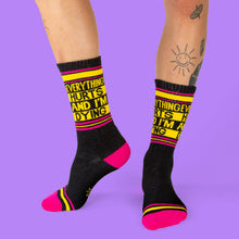 Load image into Gallery viewer, Everything Hurts and I'm Dying Gym Crew Socks
