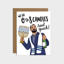 Load image into Gallery viewer, 0 To 8 Candles Real Quick Hanukkah Card
