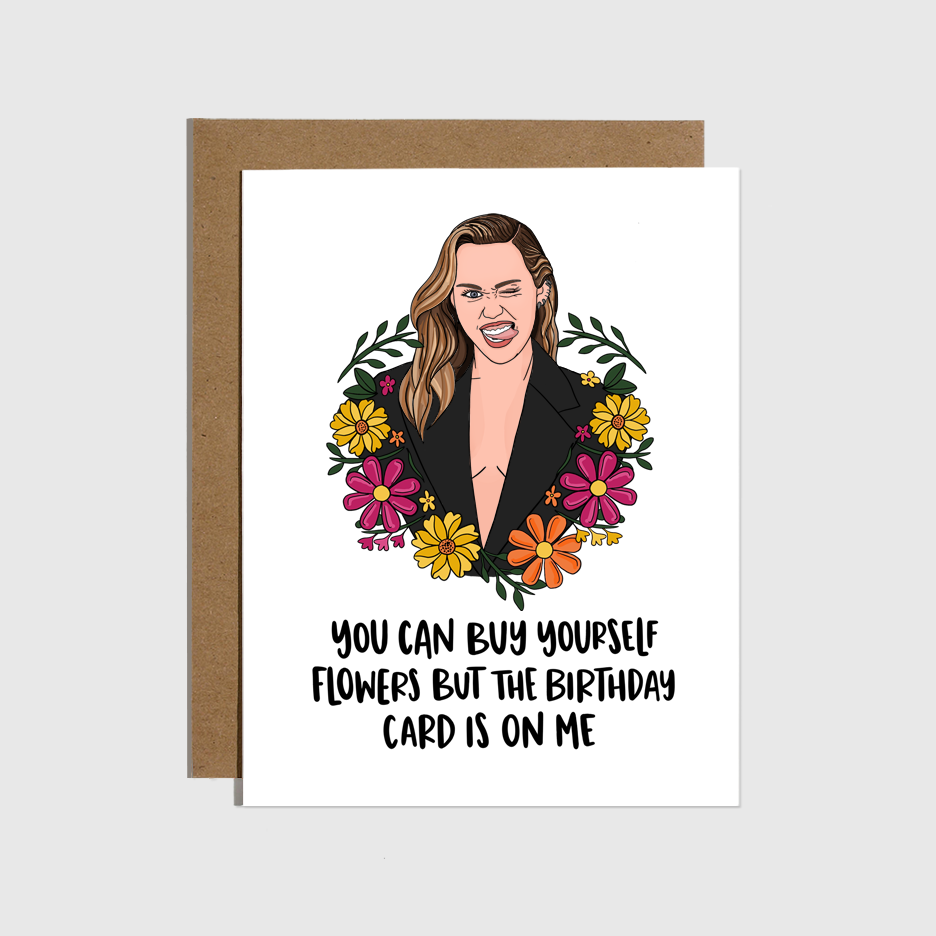 Buy Yourself Flowers Birthday Card
